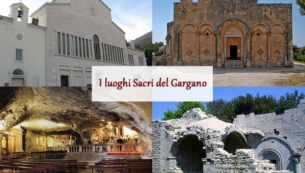 Cosa visitare sul Gargano: I luoghi di culto nel Gargano